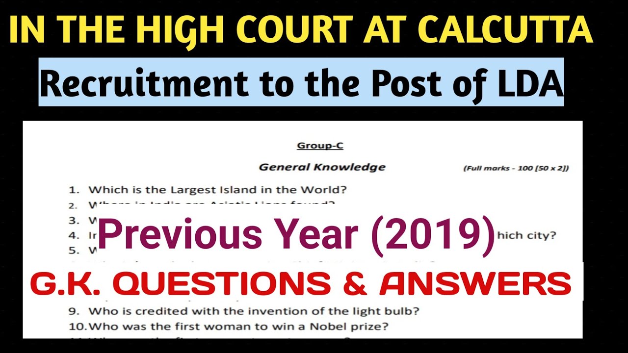 High Court at Calcutta LDA Recruitment/ Previous Year (2019) G.K. Questions and Answers