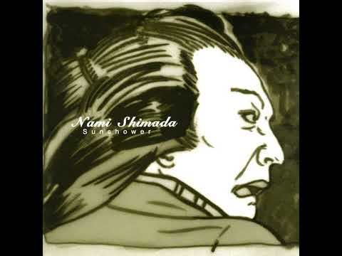 Nami Shimada — Nami Shimada - Sunshower (Instrumental Mix)