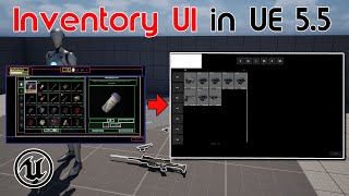 How to Make an Inventory Widget in Unreal Engine 5.5