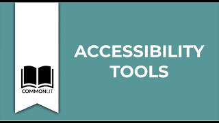 Famous CommonLit Accessibility Tools Profile