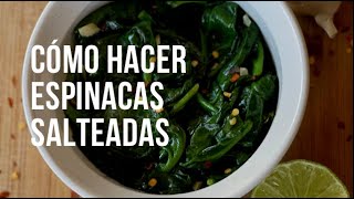 COMO HACER ESPINACAS SALTEADAS EN 3 MINUTOS!  Sabor garantizado! + keto