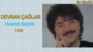 Devran Çağlar - Hasreti Seçtik Resimi