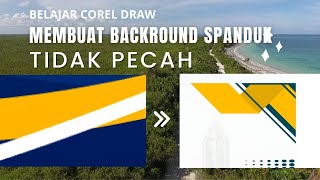 belajar corel draw | membuat background spanduk tidak pecah belajar corel draw | membuat background spanduk tidak pecah