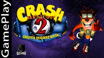 🎮Crash Bandicoot 2: Cortex Strikes Back - PS1 [Gameplay / Longplay]👾