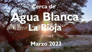 Agua Blanca La Rioja