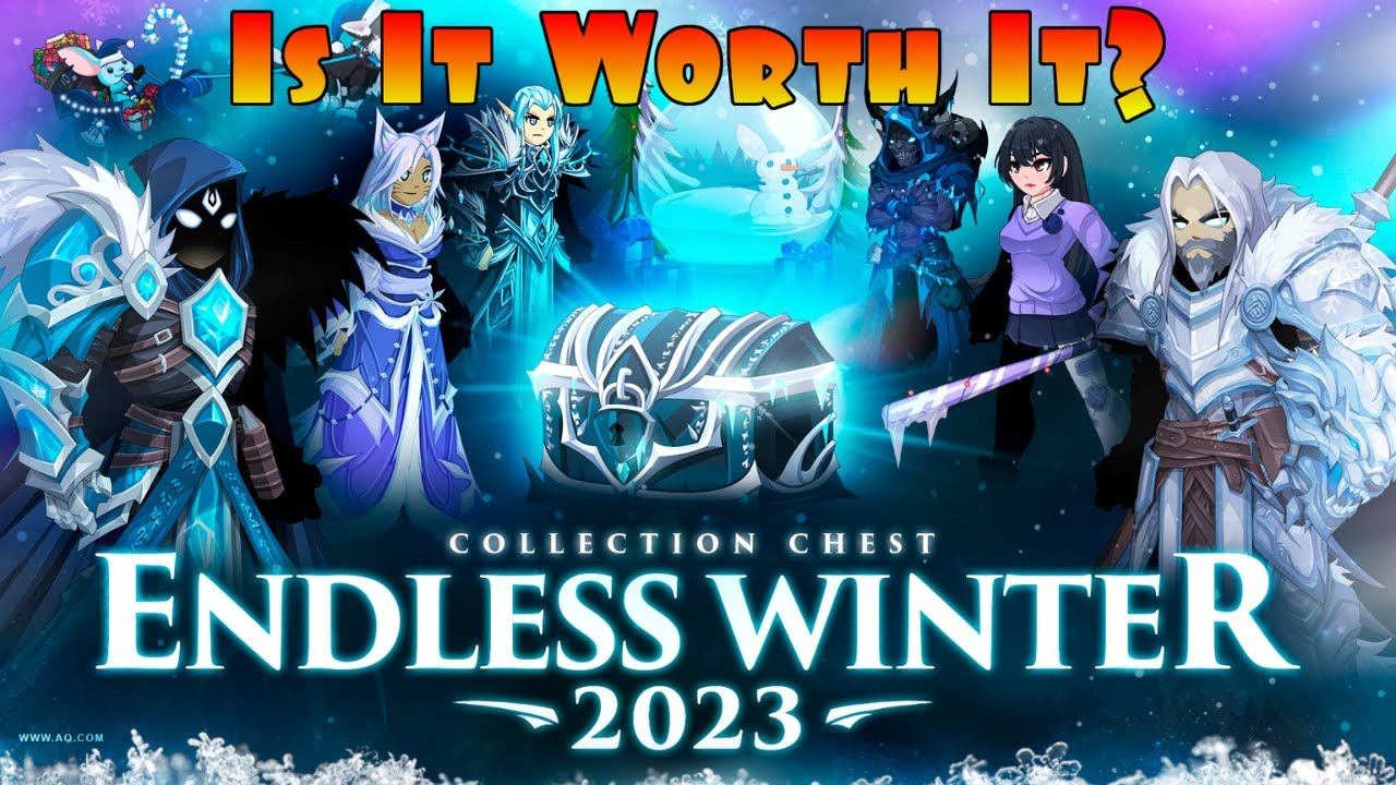 AQW 2023 Endless Winter Collection Chest! Is It WORTH It? AQWorlds