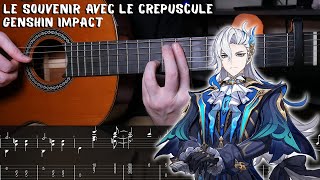 Le Souvenir Avec Le Crepuscule / Sinner's Finale - Genshin Impact | Fingerstyle Tutorial + TAB