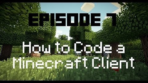 How to Code a Minecraft Mod 1.7 - Episode 7: Opacity
