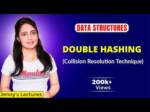 8.3 Hashing: Double Hashing | Collision Resolution technique | Data Structures and algorithms