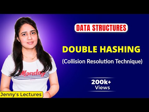 8.3 Double Hashing | Collision Resolution Technique | Data Structures and algorithms