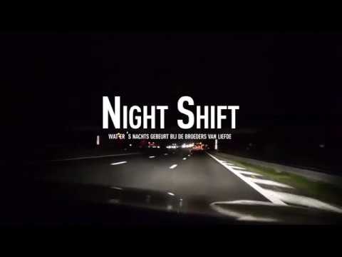 Night Shift - Docu over de nacht bij de Broeders van Liefde