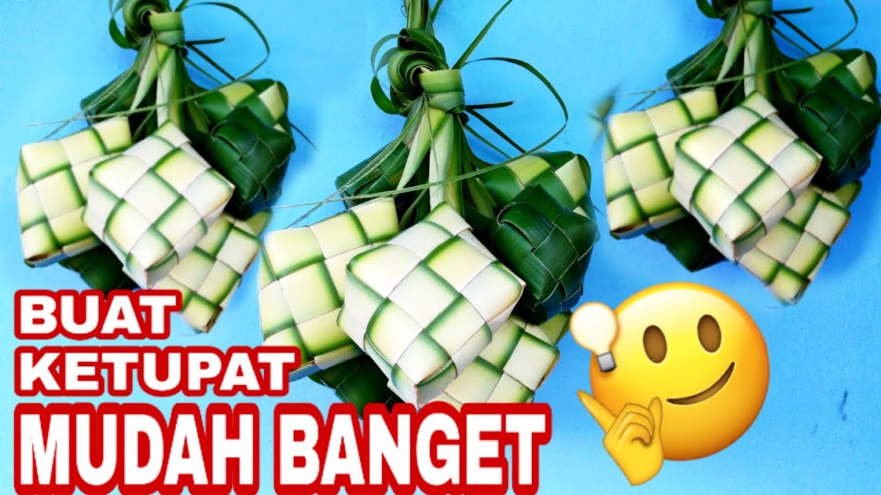 CARA MUDAH MEMBUAT KETUPAT  GAMPANG  SEKALI YouTube