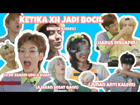 KETIKA XH JADI BOCIL || pt 1 || Xdinary heroes Sub Indo