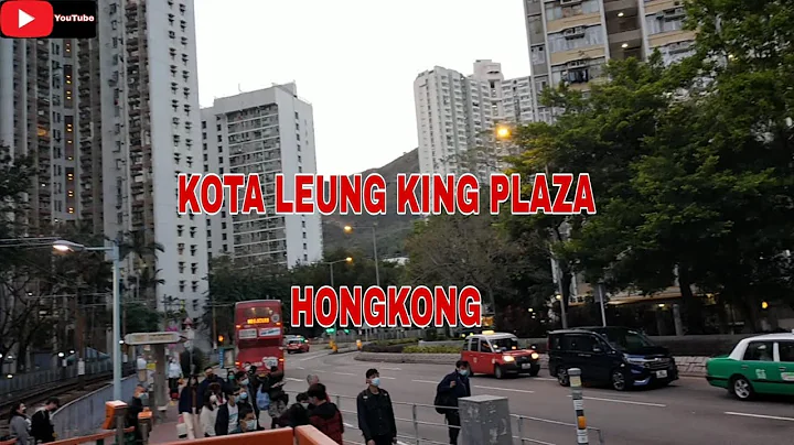 EXPLORE KOTA LEUNG KING PLAZA // HONGKONG