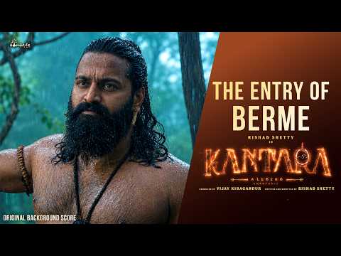 The Entry Of Berme - Kantara Chapter 1 - OST | Ajaneesh Loknath | Rishab Shetty | Hombale Films