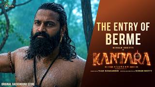 The Entry Of Berme - Kantara Chapter 1 - OST | Ajaneesh Loknath | Rishab Shetty | Hombale Films