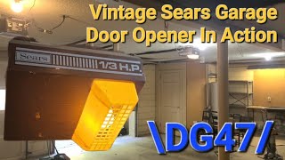 Vintage Sears Garage Door Opener In Action! | DG47 Demo
