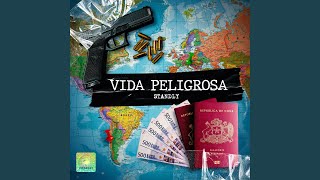 Vida Peligrosa - Standly