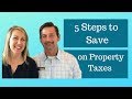 5 Steps to SAVE on your Property Tax Assessments