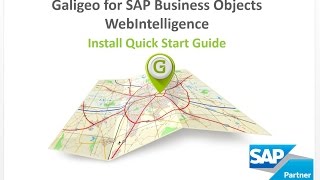 1 - Install Tutorial: Galigeo for SAP Business Objects