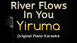 River Flows In You - Yiruma Piano (Karaoke Songs With Lyrics - Original Key)