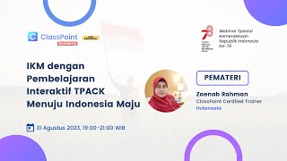 IKM dengan pembelajaran interaktif TPACK menuju Indonesia Maju screenshot 5