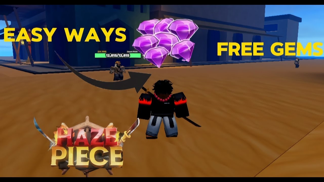 best way to get gems (roblox) haze piece