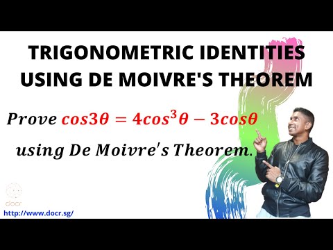 ത്രികോണമിതി ഐഡന്റിറ്റികൾ തെളിയിക്കുന്നതിനുള്ള ഡി മോവ്രെയുടെ സിദ്ധാന്തം