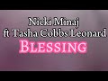 Nicki Minaj Ft Tasha Cobbs Leonard- Blessings Lyrics