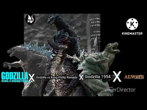 Godzilla KOTM 2019 x Godzilla vs Kong Phillip Remade x Godzilla 1954 x always 2007 theme mashup