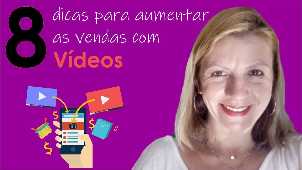 8 Dicas para aumentar as vendas com vídeos - YouTube