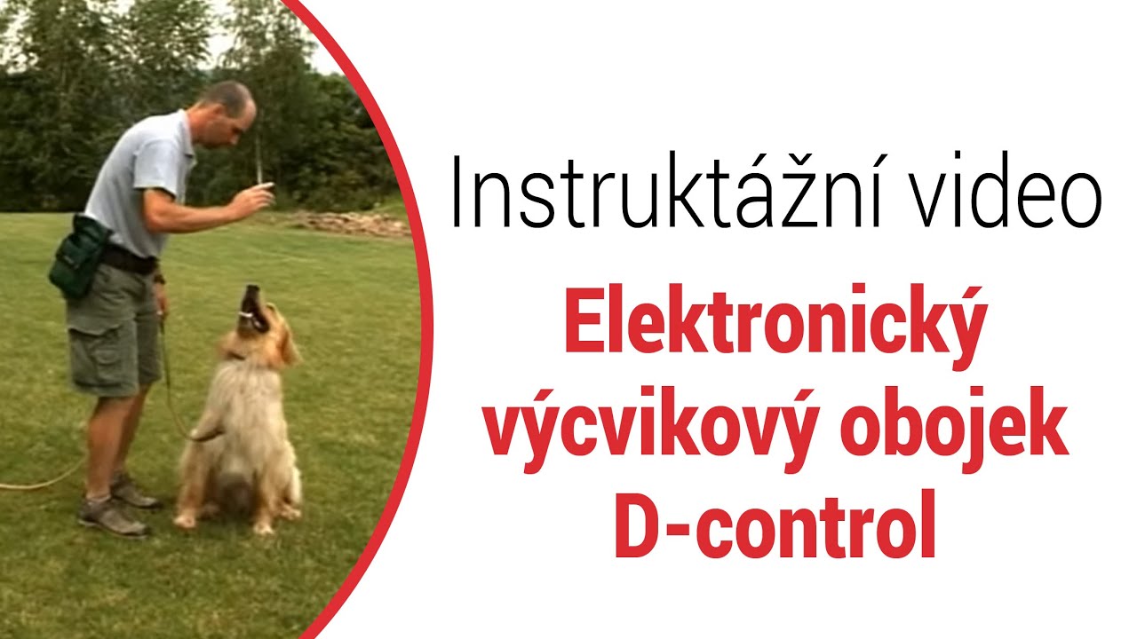 Instruktážní video ELEKTRONICKÝ VÝCVIKOVÝ OBOJEK D-CONTROL (NOVÉ VIDEO DOSTANETE ZDARMA JEN U NÁS)