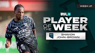 Week 21 Player of the Week: Shavon John-Brown | USL League One