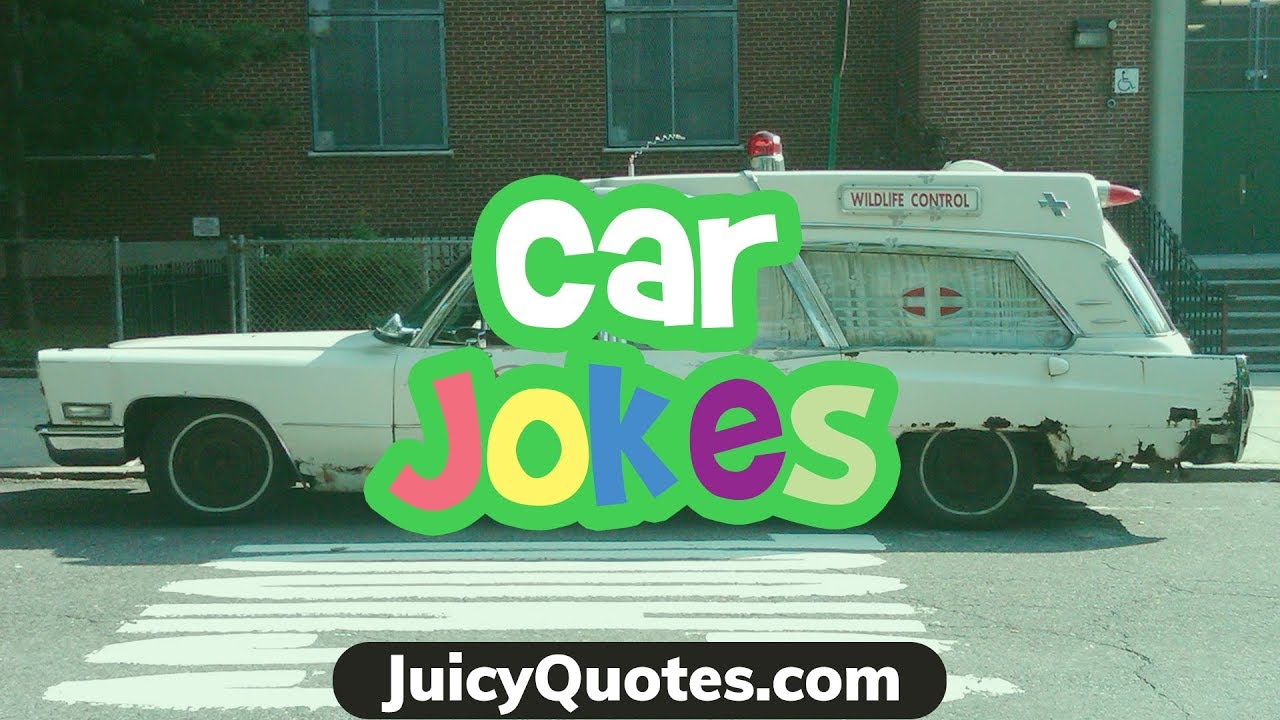 Car Jokes and Puns - Funny Jokes about Cars that will make you laugh