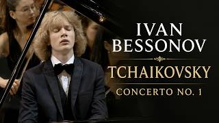 Tchaikovsky: Piano Concerto No. 1 in B-flat Minor, Op. 23 — Ivan Bessonov