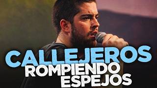 Callejeros - Rompiendo Espejos (Letra)