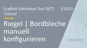 Scaffold Estimation Tool (SET) | Funktionen - Seitenschutz konfigurieren