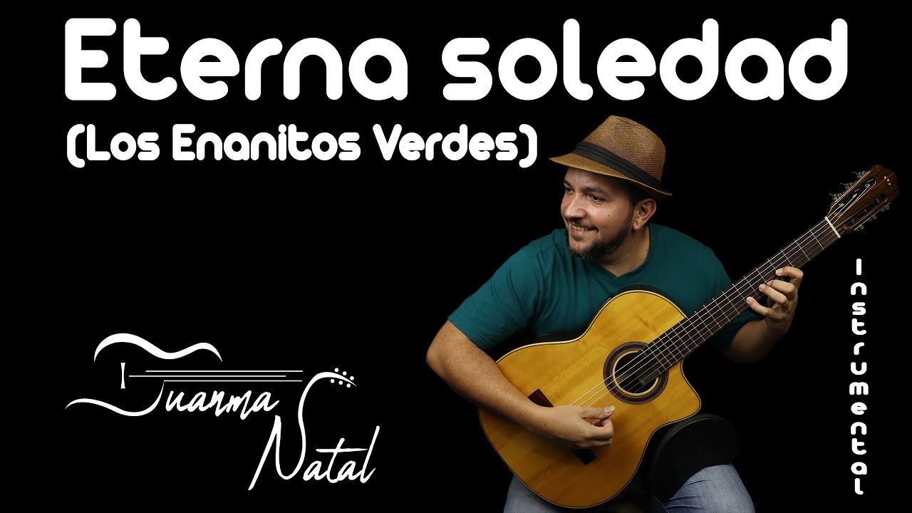 Eterna soledad (Los Enanitos Verdes) INSTRUMENTAL Juanma Natal