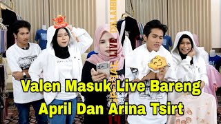 Valen April Masuk Live Bareng Arina Tsirt Sore ini