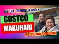 COSTCO MAKUHARI #mylifechannel #family #costco #costcojapan