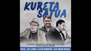 Download Lagu KURETA SATUA - FATI ZEBUA | ILHAM MENDROFA FEAT BRIAN HAREFA MP3
