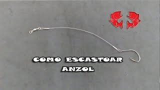 How to Encastoar Anzol [Tips and Fisheries]