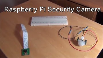 How to make a Basic Security Camera | Raspberry Pi