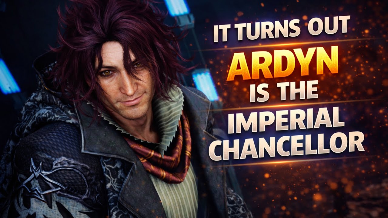 Final Fantasy XV - It turns out that Ardyn is The Imperial Chancellor