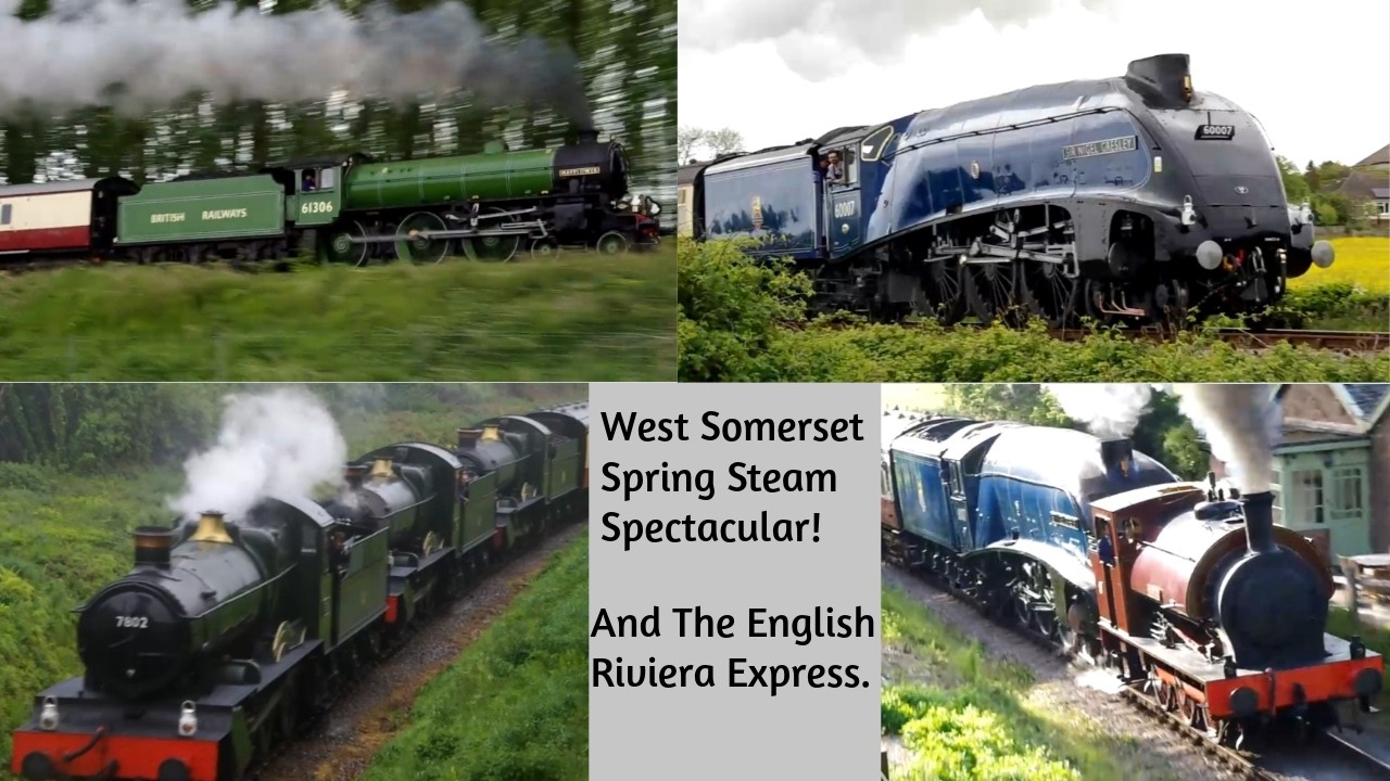 West Somerset Railway Spring Steam Spectacular! (And The English