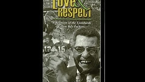With Love & Respect: A Reunion of the Lombardi Green Bay Packers
