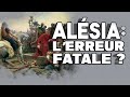 Le sige dalsia une erreur stratgique  guerre des gaules  halc 14