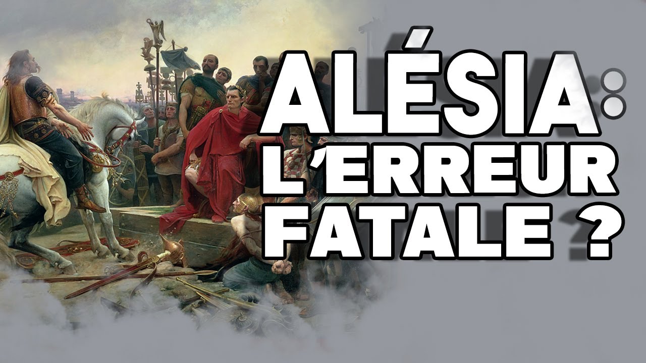 Le Siege D Alesia Une Erreur Strategique Guerre Des Gaules Halc 14 Youtube