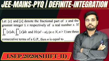 JEE Mains 2020 PYQ [04,SEP,2020(Shift-II)] || then find the velue || Definite Integration PYQ