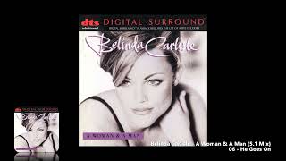 Watch Belinda Carlisle He Goes On video